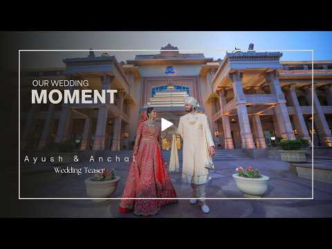 Ayush & Anchal | The Palace Vows & Royal Wedding Film